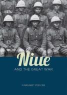 Niue and the Great War di Margaret Pointer edito da Otago University Press