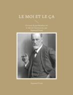 Le Moi et le Ça di Sigmund Freud edito da Books on Demand