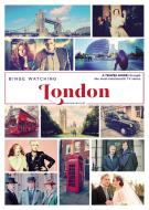 Binge Watching London di Marion Miclet edito da Cernunnos