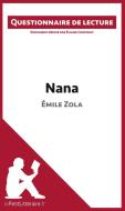 Ebook Nana d'Émile Zola di lePetitLitteraire, Éliane Choffray edito da lePetitLitteraire.fr