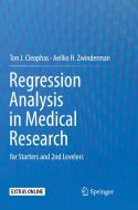 Regression Analysis In Medical Research di Ton J. Cleophas, Aeilko H. Zwinderman edito da Springer International Publishing Ag