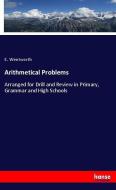 Arithmetical Problems di E. Wentworth edito da hansebooks