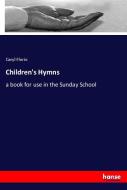 Children's Hymns di Caryl Florio edito da hansebooks