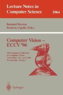 Computer Vision - ECCV '96 edito da Springer Berlin Heidelberg
