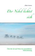 Der Nebel lichtet sich di Albert Hansen edito da Books on Demand