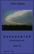 Sonnenwind Band II edito da Books on Demand