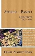 Spuren Band 1 di Ernst August Born edito da Books on Demand