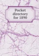 Pocket Directory For 1890 di Lord and Thomas edito da Book On Demand Ltd.