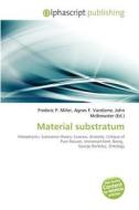 Material Substratum edito da Alphascript Publishing