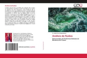Análisis de fluidos di R. Leticia Corral Bustamante edito da Editorial Académica Española