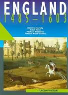England 1485-1603 di Derrick Murphy, Patrick Walsh-Atkins edito da HarperCollins Publishers
