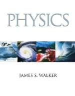 Physics di James S. Walker edito da Pearson Education
