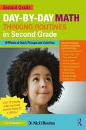 Day-by-day Math Thinking Routines In Second Grade di Nicki Newton edito da Taylor & Francis Ltd