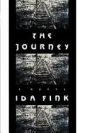 The Journey di Ida Fink edito da Farrar, Strauss & Giroux-3PL