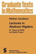 Lectures in Abstract Algebra di N. Jacobson edito da Springer New York