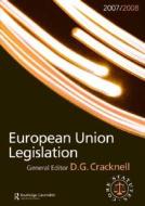 European Union Legislation di D. G. Cracknell edito da Taylor & Francis Ltd