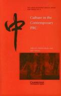 Culture in the Contemporary PRC di Michel Hockx edito da Cambridge University Press