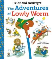Richard Scarry's The Adventures Of Lowly Worm di Richard Scarry edito da Faber & Faber