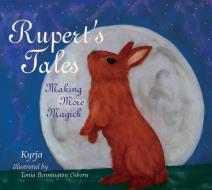 Rupert's Tales di Kyrja edito da Schiffer Publishing Ltd