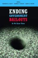 Ending Government Bailouts as We Know Them edito da Hoover Institution Press