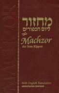 Machzor Yom Kippur - Compact Annotated edito da Kehot Publication Society