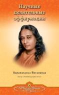 Scientific Healing Affirmations (Russian) di Paramahansa Yogananda edito da Self-Realization Fellowship Publishers