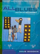 All Blues di Doug Goodkin edito da Pentatonic Press