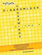 Diagramless Crosswords: Volume 3 di Richard Emmons edito da LIGHTNING SOURCE INC