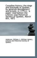 Canadian History di William J edito da Bibliolife