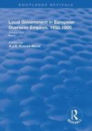 Local Government In European Overseas Empires, 1450-1800 edito da Taylor & Francis Ltd