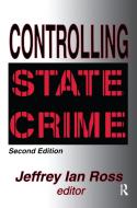 Controlling State Crime di Jane Marcet edito da Taylor & Francis Ltd
