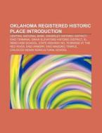 Oklahoma Registered Historic Place Introduction: Central National Bank, Waverley Historic District di Source Wikipedia edito da Books Llc, Wiki Series