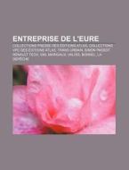 Entreprise De L'eure: Ditions Atlas, Tr di Livres Groupe edito da Books LLC, Wiki Series