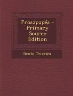 Prosopopea - Primary Source Edition di Bento Teixeira edito da Nabu Press