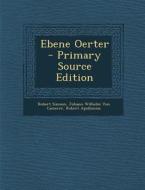 Ebene Oerter - Primary Source Edition di Robert Simson, Johann Wilhelm Von Camerer, Robert Apollonius edito da Nabu Press