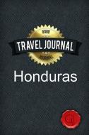 Travel Journal Honduras di Good Journal edito da Lulu.com