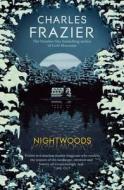 Nightwoods di Charles Frazier edito da Hodder & Stoughton General Division