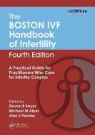 The Boston Ivf Handbook Of Infertility di Steven Bayer edito da Taylor & Francis Inc