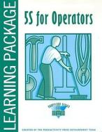 5s For Operators Learning Package di Hiroyuki Hirano edito da Taylor & Francis Inc