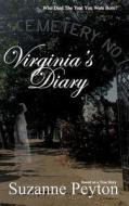 Virginia's Diary di Suzanne Peyton edito da WHITE BIRD PUBN