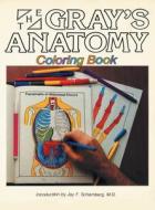 Gray's Anatomy Coloring Book di Gray Henry Gray edito da Www.bnpublishing.com