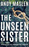 The Unseen Sister di Andy Maslen edito da THOMAS & MERCER