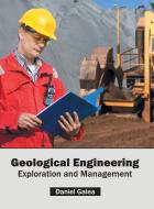 Geological Engineering edito da Syrawood Publishing House