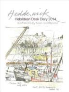 Hebridean Desk Diary di Mairi Hedderwick edito da Birlinn General
