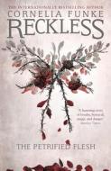 Reckless I: The Petrified Flesh (Mirrorworld) di Cornelia Funke edito da Pushkin Children's Books