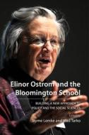 Elinor Ostrom And The Bloomington School edito da Agenda Publishing