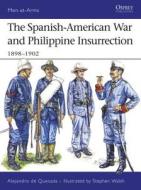 The Spanish-American War and Philippine Insurrection di Alejandro De Quesada edito da Bloomsbury Publishing PLC