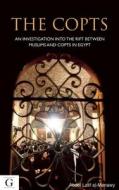 The Copts di Abdel-Latif El Menawy edito da Gilgamesh Publishing