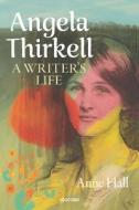 Angela Thirkell di Anne Hall edito da Unicorn Publishing Group