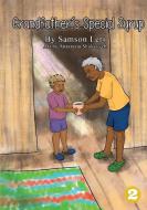 Grandfather's Special Syrup di Samson Leri edito da Library for All
